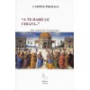  “A TE DARÒ LE    CHIAVI...”       Alle origini del Cristianesimo